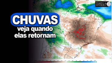 Chuvas retornam em grande parte do País a partir do dia 10, informa Ronaldo Coutinho