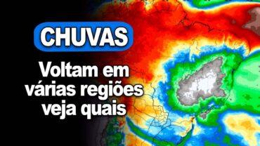 Chuvas voltam  a várias regiões mas poucos volumes no norte do PR e Oeste de SP, mostra Coutinho
