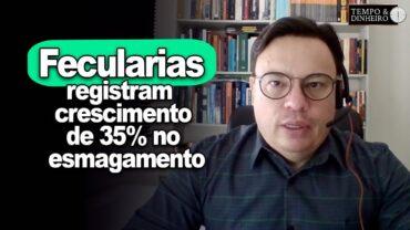 Mercado de mandioca: fecularias registram crescimento de 35% no esmagamento, informa Fábio Isaías