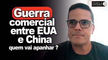 Guerra comercial entre EUA e China: dólar se desvaloriza e quem vai apanhar será o Euro.