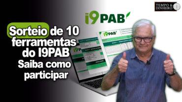 Sorteio de 10 ferramentas do I9PAB será no dia 04 de abril. Saiba como participar