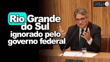 RS é ignorado pelo governo federal. Veja o que disse Gedeão Pereira, presidente da FARSUL