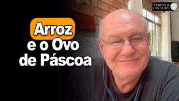Arroz e o Ovo de Páscoa, explica Brandalizze