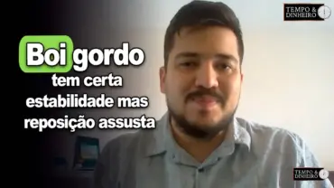Boi gordo tem certa estabilidade mas reposição assusta, informa Luís Gustavo Sussumo, do CEPEA