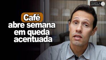 Café abre semana em queda acentuada em NY e em Londres. Bruno Labs comenta