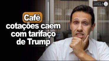 Café: cotações caem com tarifaço de Trump mas fundamentos seguem positivos, informa Bruno Labs