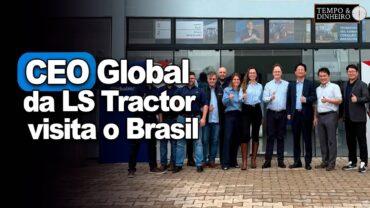 CEO Global da LS Tractor visita concessionárias e clientes aqui no Br. Veja detalhes desse encontro