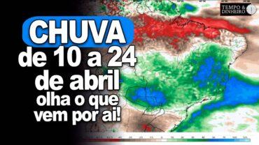 Chuva abrangente e incomum para este mês de abril em boa parte do País, informa Ronaldo Coutinho