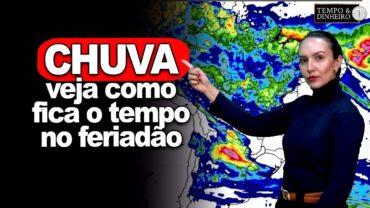 Chuva intensa durante a Páscoa no Sudeste e chuvas boas para o milho no Centro-Norte