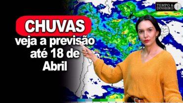 La Niña ou neutralidade? Veja a previsão para todo o país nos próximos 7 dias até 18 de abril