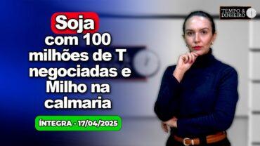 Véspera de feriado com volatilidade para dólar, soja e café. Lula diz não aos produtores do RS