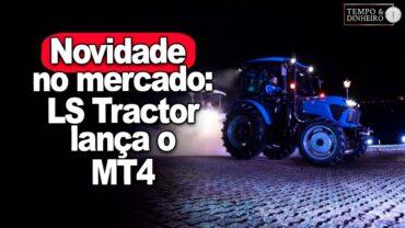 Novidade: veja o lançamento do MT4, da LS Tractor. Um trator com design premiado na Coreia do Sul