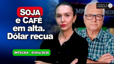 Abril começa com otimismo nas Bolsas com soja e café em alta. Dólar recua. Chuvas e chegada do frio