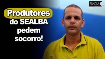 Produtores do SEALBA pedem socorro! Não conseguem acesso a recursos para safra de milho