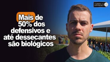 Pulses e grãos especiais: mais de 50% dos defensivos e até dessecantes são biológicos