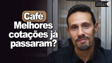 Café sob pressão da safra? Melhores cotações já passaram? Bruno Labs comenta