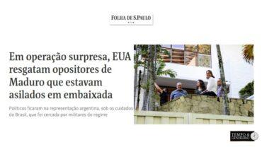 Forças dos EUA resgatam opositores de Maduro em embaixada