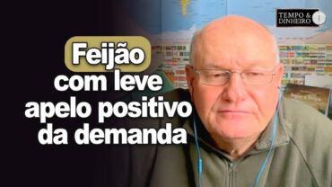 Feijão com leve apelo positivo da demanda, explica Brandalizze