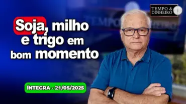 Soja, milho e trigo em bom momento. Café sobe dólar oscila. Vem aí muito frio!