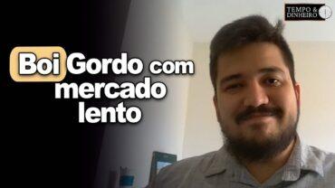 Boi gordo com mercado lento de olho no consumo neste Dia das Mães, informa Luis Gustavo Susumo