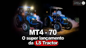 MT4-70 o grande lançamento da LsTractor na Agrishow – 2025