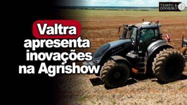 Valtra apresenta inovações com inteligência, eficiência e capacidade operacional na Agrishow
