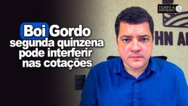 Boi gordo firme mas chegada da 2a quinzena pode interferir nas cotações? Hyberville Neto comenta