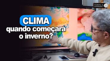Previsão do tempo: inverno começa dia 20 de junho com chuvas e temperaturas negativas no Sul