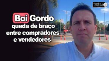 Boi gordo tem estabilidade com queda de braço entre compradores e vendedores, relata T. Bernardino
