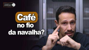 Café no fio da navalha? Fundos seguem com realização de lucros em NY e em Londres