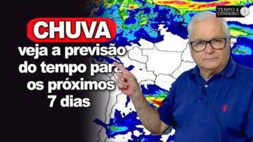 Chuvas volumosas no Sul, atinge o PR, SC, RS e MS. Veja a previsão do tempo para os próximos 7 dias