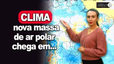 Frio, muito frio! Nova massa de ar polar antes do final de junho e chuvas no Norte do País