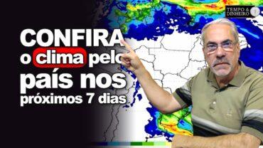Previsão do tempo mostra Brasil Central seco, dentro do padrão. Chuvas no Sul, Nordeste e Norte