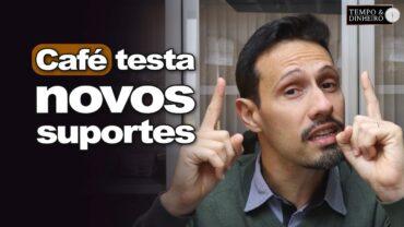 Café testa novos suportes para o robusta e o arábica. O que vem pela frente? Bruno Labs comenta