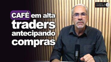 Café em alta em NY e em Londres com traders antecipando compras antes da entrada da tarifa de Trump