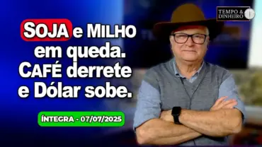 Soja, milho e trigo em queda. Café derrete em NY e em Londres. Dólar sobe com declarações de Lula.