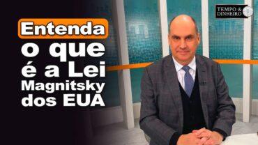Lei Magnistisk, cassação de vistos. Qual peso sobre a vida dos sancionados por Trump?