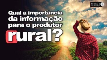 Produtor fala sobre a importância das informações do T&D