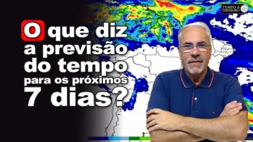 Chuvas no Sul, Sudeste, litoral do Nordeste e Norte do País. Brasil Central seco. Frio forte vem aí