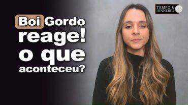 Boi gordo reage: volta as aulas e dia dos pais contribuem? Isabella Camargo comenta