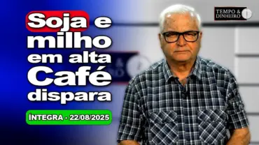 Soja e milho em alta, Café dispara. Dólar cai de olho nos juros dos EUA. CPI do INSS. Frio e geadas