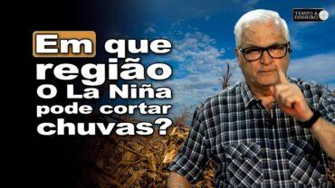 La Niña pode cortar chuvas no Paraná? Veja a previsão para este final de semana no Estado.