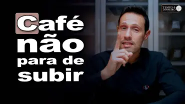Café não para de subir! Até quando? Bruno Labs comenta