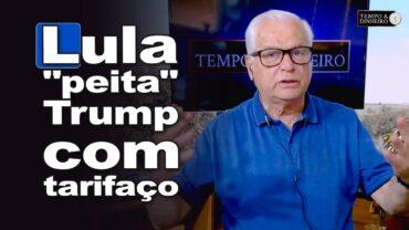 Lula “peita” Trump com tarifaço e quer retomar exportação de pé de frango e açaí para China