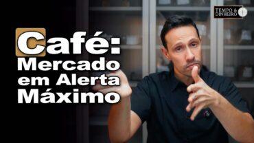 Café testa os nervos do mercado que segue atento ao clima, próxima safra e demanda