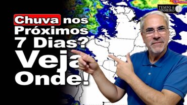 Chuvas volumosas no Sul e Centro Oeste quente e seco. Veja a previsão do tempo