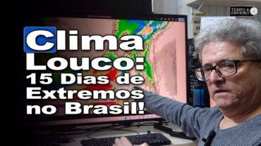 Chuvas e frio voltam ao Sul. Brasil Central ainda seco e quente, informa Ronaldo Coutinho