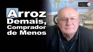 Arroz em excesso: oferta supera a demanda e surpreende o mercado
