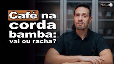 Café: “vai ou racha”, afirma Bruno Labs, de olho no clima e atuação de fundos