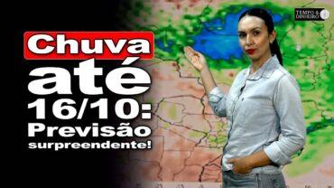 Previsão com chuvas volumosas para o Sul, Norte, litoral do Sudeste e Nordeste. Brasil Central seco
